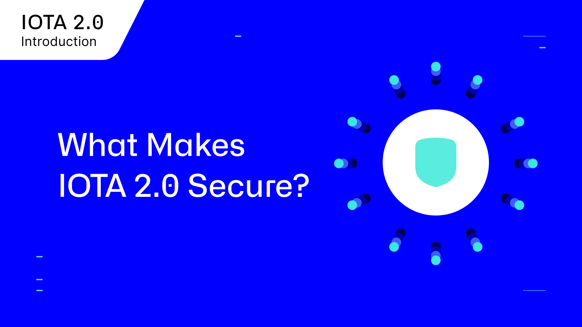 Blog header What Makes IOTA 2.0 Secure?